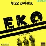 Eko by Kizz Daniel