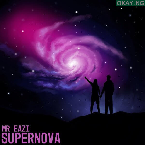 Supernova by Mr Eazi