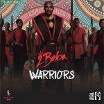 Warriors by 2Baba