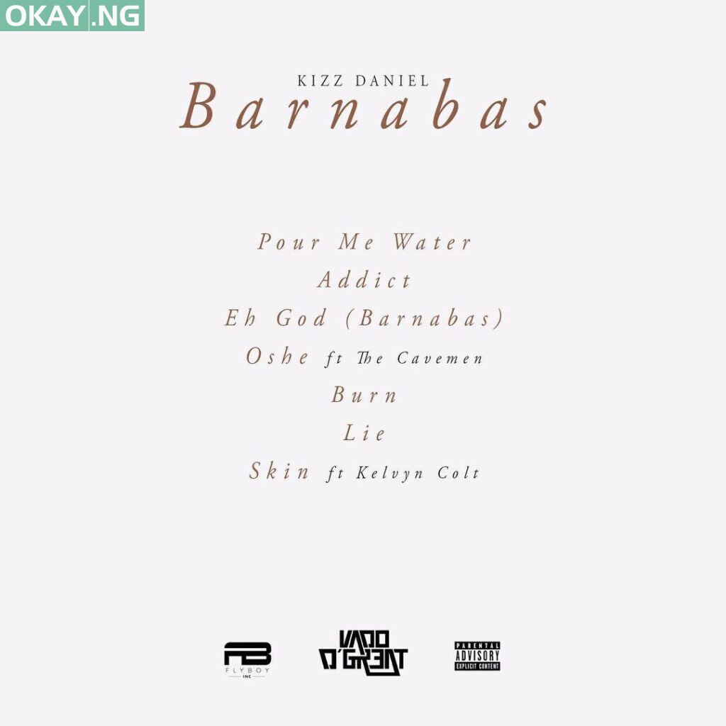 Barnabas by KIzz Daniel [Track list]